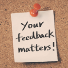 your feedback matters