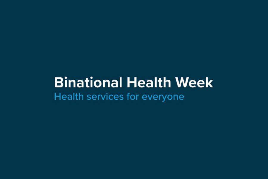 BinationalHealthWeek 900x600p
