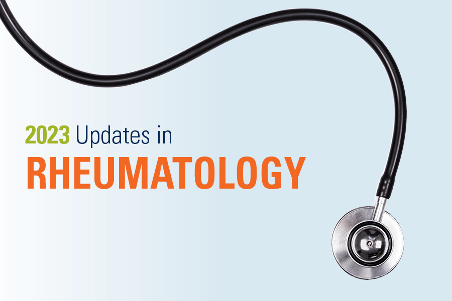 2023 Updates in Rheumatology