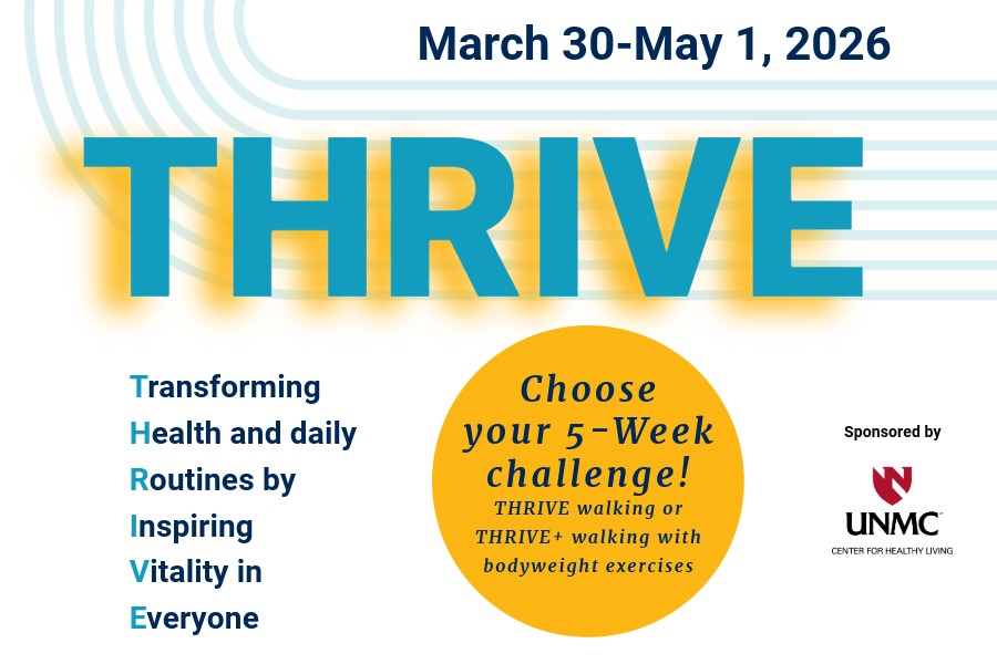 THRIVE March 30-May 1, 2026, Choose your 5-Week challenge! THRIVE walking or THRIVE+ walking with bodyweight exercises, Center for Healthy Living logo, THRIVE stands for Transforming Health and Daily Routines by Inspiring Vitality in Everyone