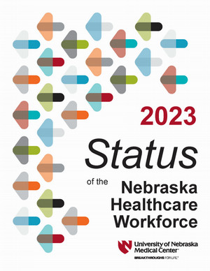 the status of nebraska healthcare workforce