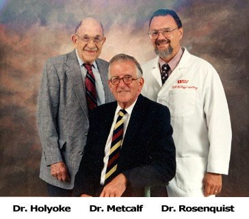  Dr. Holyoke, Dr. Metcalf, Dr. Rosenquist