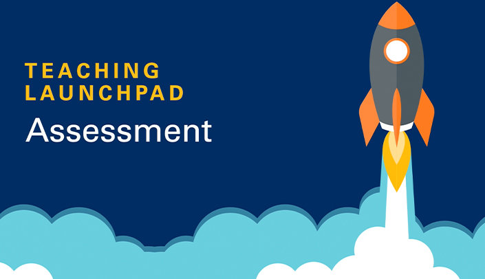 Teaching Launchpad Assessment