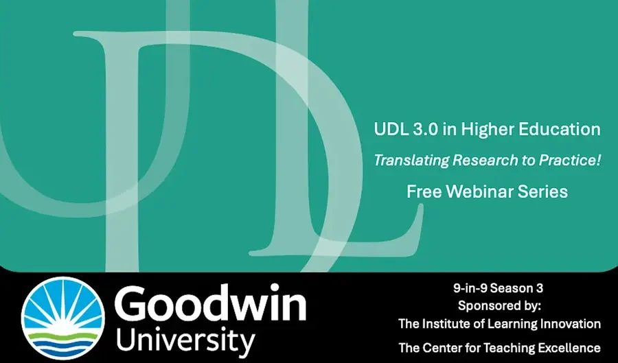 UDL 3.0 in Higher Education. Free Webinar Series.