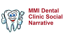 Tooth drawing with blue eyes and smile with a thumb up and holding a toothbrush, text reads MMI Dental Clinic Social Narrative.