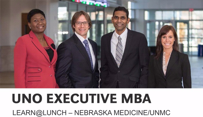Learn@Lunch explores UNO Executive MBA | Newsroom ...