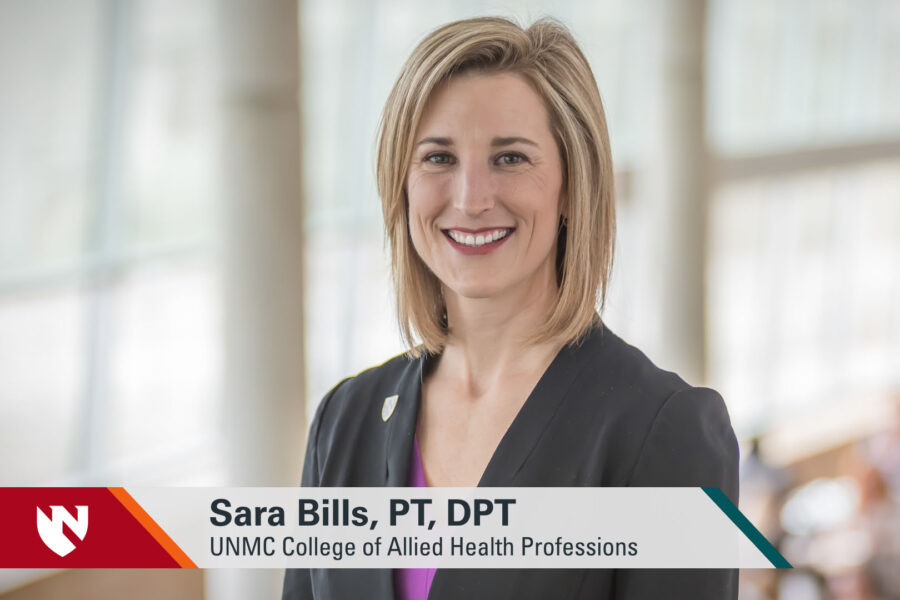 Sara Bills, DPT, UNMC College of Allied Health Professions