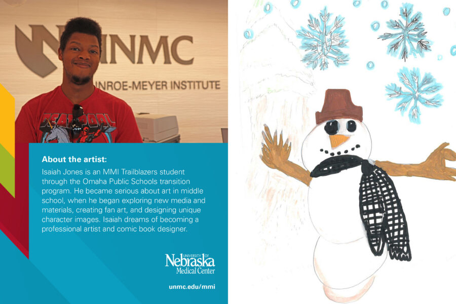 The Munroe-Meyer Institute&apos;s holiday card&comma; which was designed this year by Isaiah Jones&period;
