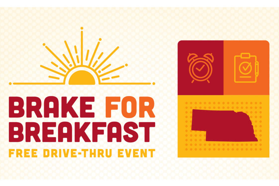 Graphic design to promote Brake for Breakfast Free Drive-Thru Event, with images of a sunrise, alarm clock, checklist and the state of Nebraska