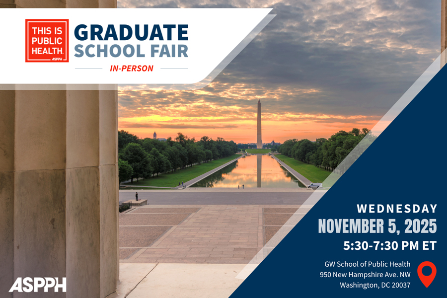 ASPPH This is Public Health Graduate School Fair in-person Washington, D.C.
