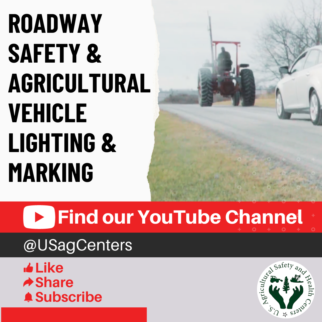 Graphic 10 – Roadway Safety &amp; Agricultural Vehicle Lighting &amp; Marking
