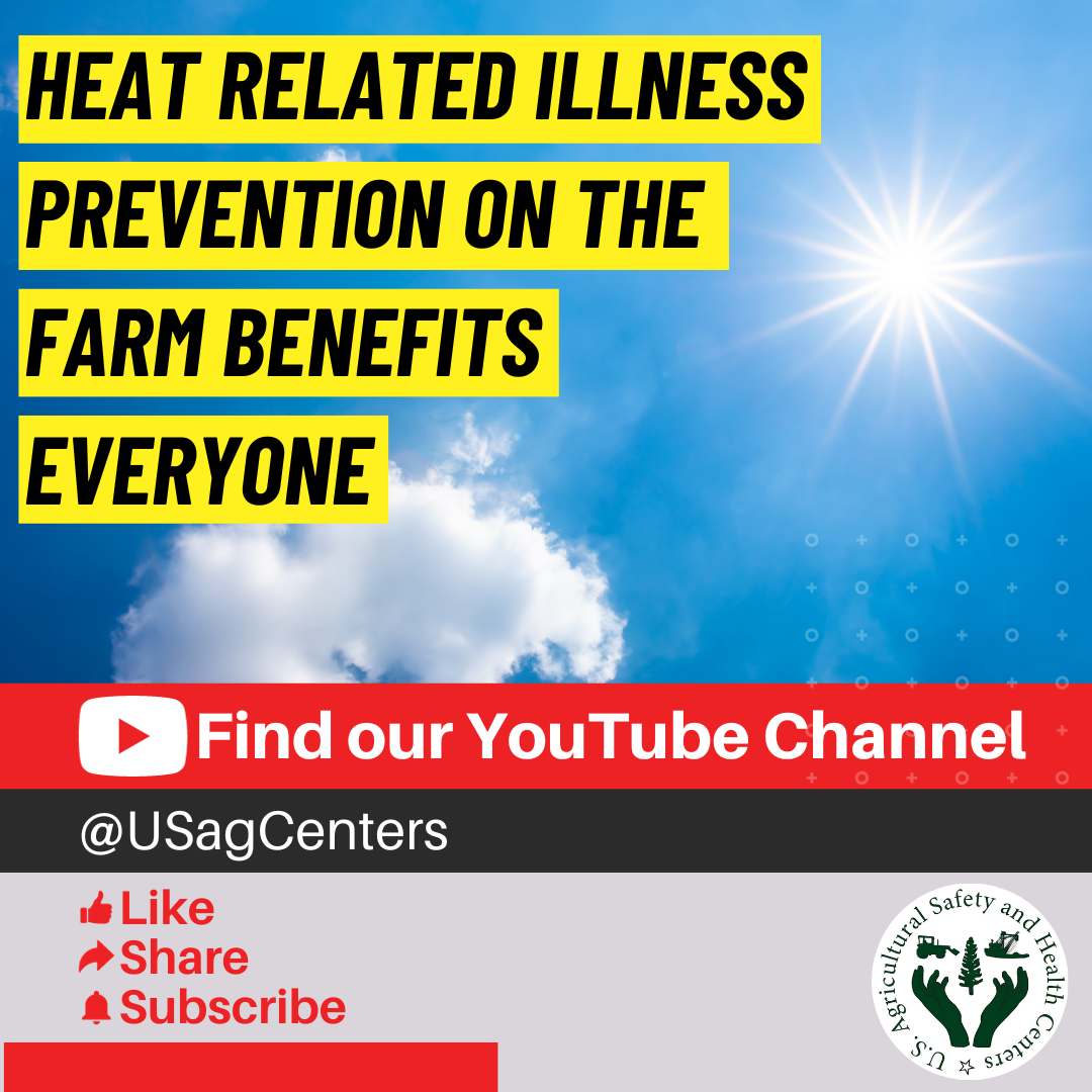 Graphic 11 – Heat Related Illness Prevention on the Farm Benefits Everyone
