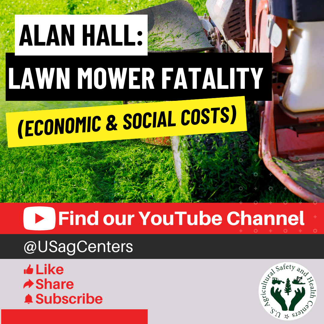 Graphic 9 – Alan Hall -- Lawn Mower Fatality -- Economic &amp; Social Costs 