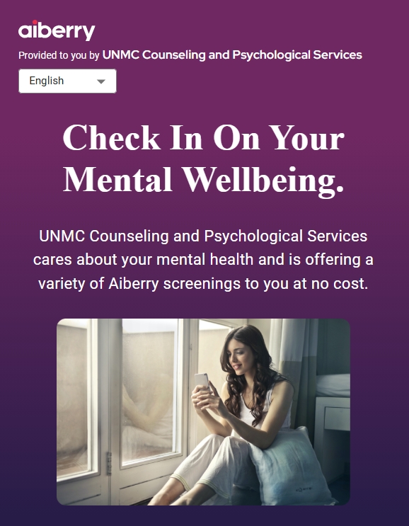 home screen for Aiberry services, female student looking at her phone, UNMC Counseling and Psychological Services cares about your mental health and is offering a variety of Aiberry screenings to you at no cost